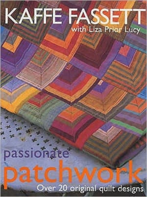 Passionate Patchwork, Hardback Book