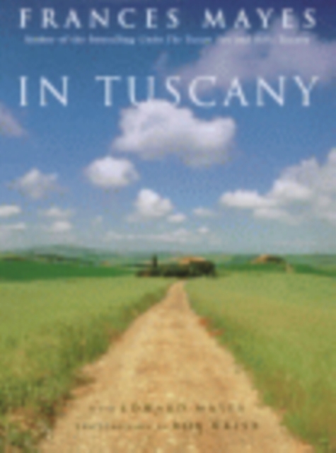 In Tuscany, Hardback Book