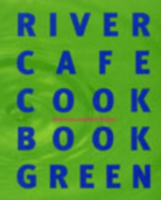 River Cafe Cook Book Green, Paperback / softback Book