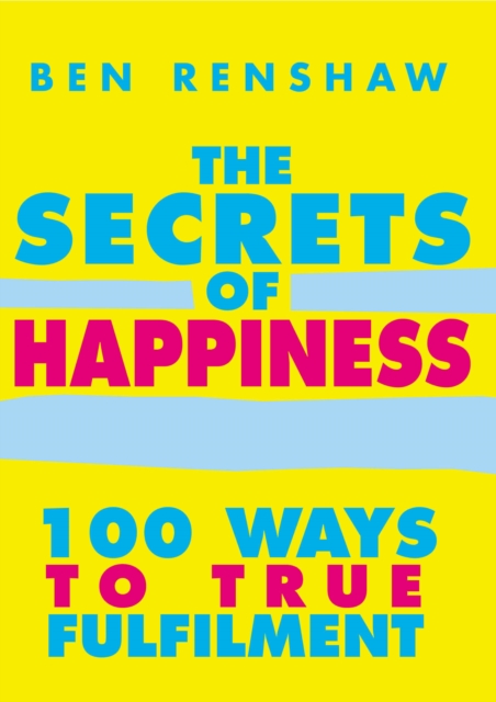The Secrets Of Happiness, Paperback / softback Book
