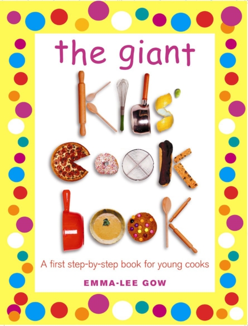 The Giant Kids Cookbook, Paperback / softback Book