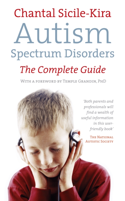 Autism Spectrum Disorders : The Complete Guide, Paperback / softback Book