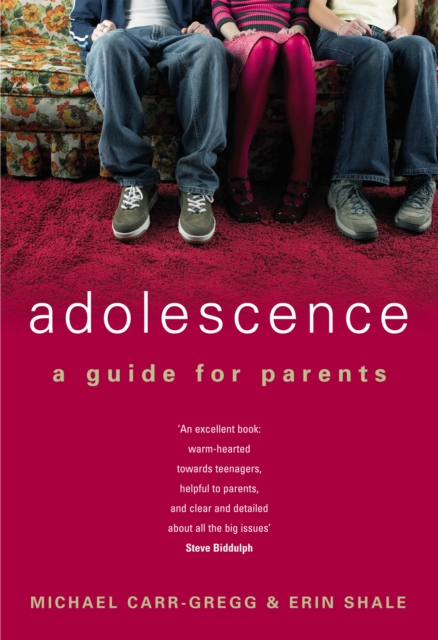 Adolescence : A Guide For Parents, Paperback / softback Book