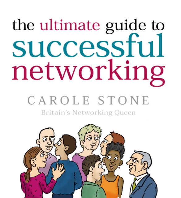 The Ultimate Guide To Successful Networking, Paperback / softback Book