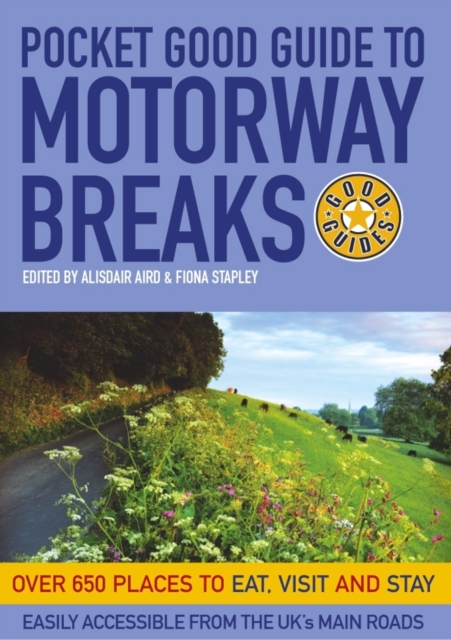 Pocket Good Guide to Motorway Breaks, Paperback Book