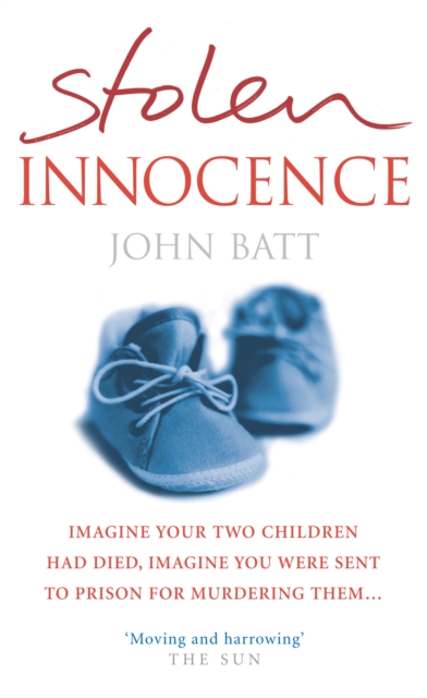 Stolen Innocence : A Mother's Fight for Justice, Paperback / softback Book