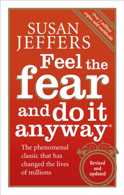 Feel The Fear And Do It Anyway, Paperback / softback Book