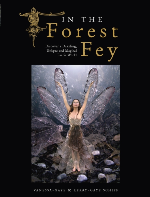 In the Forest Fey, Hardback Book