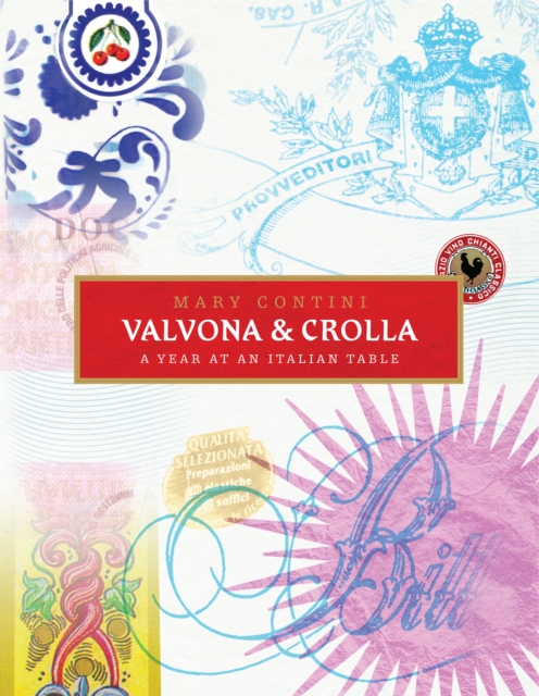 Valvona & Crolla : A Year at an Italian Table, Hardback Book
