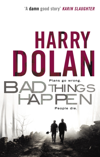Bad Things Happen, Paperback / softback Book