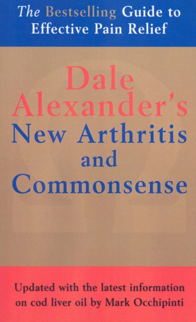 The New Arthritis and Commonsense, Paperback / softback Book