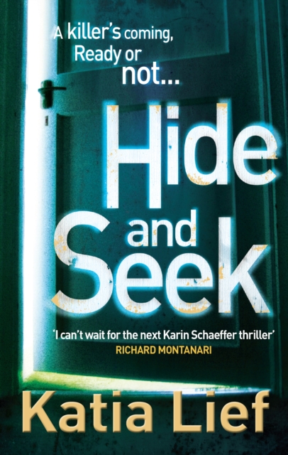 Hide and Seek : (Karin Schaeffer 2), Paperback / softback Book