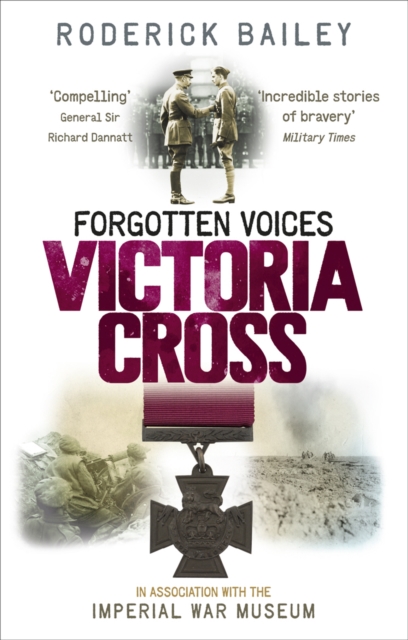 Forgotten Voices of the Victoria Cross, Paperback / softback Book