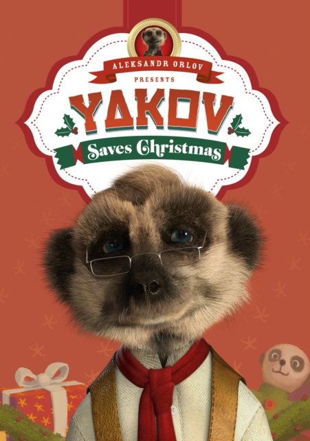 Yakov Saves Christmas : (Meerkat Tales), Hardback Book