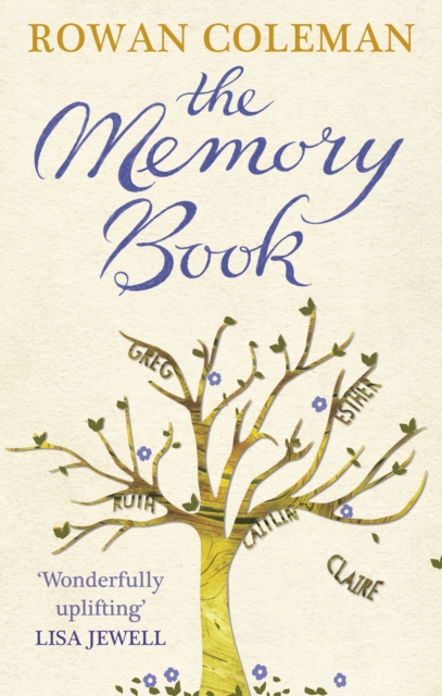 The Memory Book : A feel-good uplifting story about what we will do for love, Paperback / softback Book