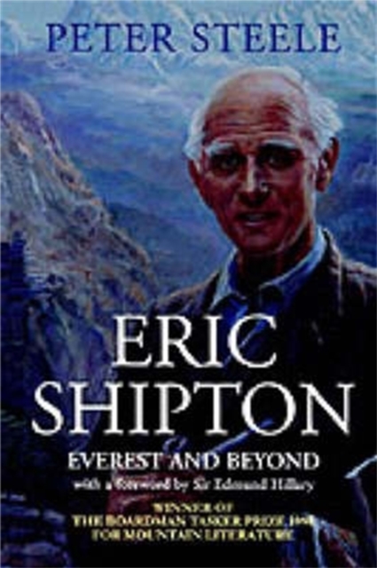 Eric Shipton : Everest and Beyond, Paperback / softback Book