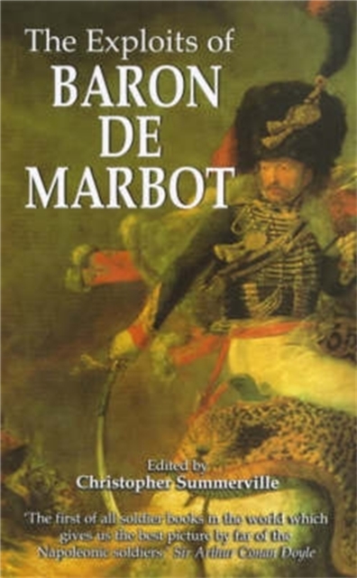 The Exploits of Baron de Marbot, Paperback / softback Book
