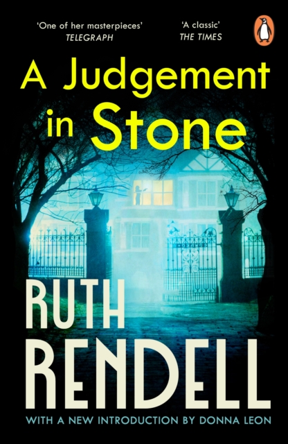 A Judgement In Stone : a chilling and captivatingly unsettling thriller from the award-winning Queen of Crime, Ruth Rendell, Paperback / softback Book