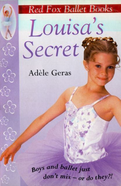 Louisa's Secret : Red Fox Ballet Books 2, Paperback / softback Book