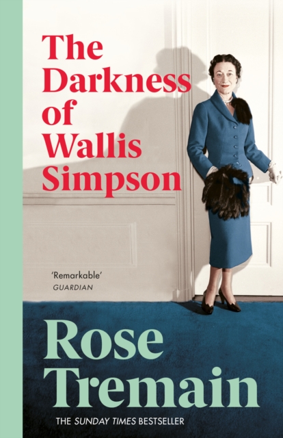 The Darkness of Wallis Simpson, Paperback / softback Book