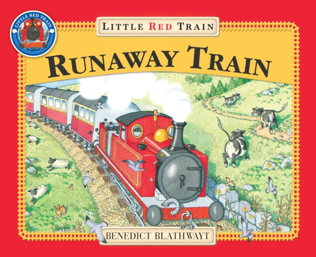 The Little Red Train: The Runaway Train, Paperback / softback Book