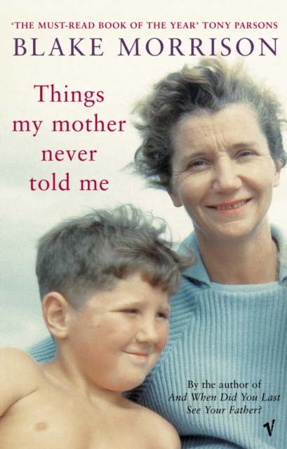 Things My Mother Never Told Me, Paperback / softback Book
