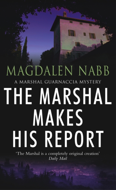 The Marshal Makes His Report, Paperback / softback Book