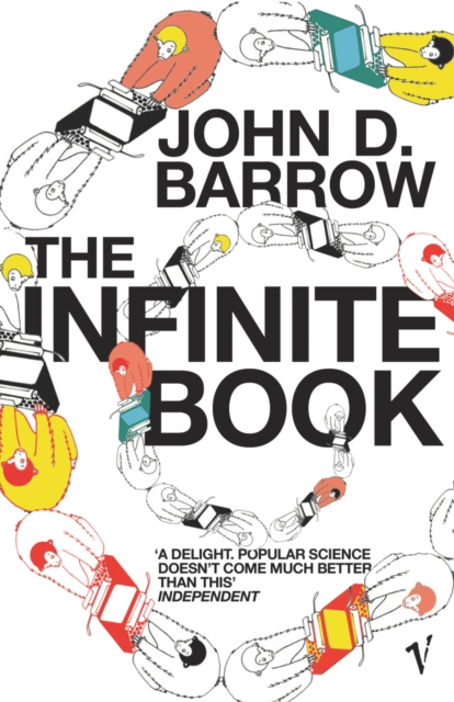 The Infinite Book : A Short Guide to the Boundless, Timeless and Endless, Paperback / softback Book