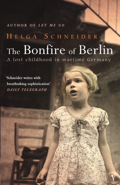 The Bonfire Of Berlin, Paperback / softback Book