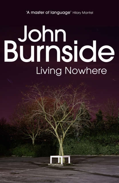Living Nowhere, Paperback / softback Book