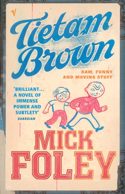 Tietam Brown, Paperback / softback Book