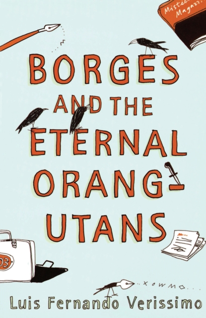 Borges And The Eternal Orang-Utans, Paperback / softback Book