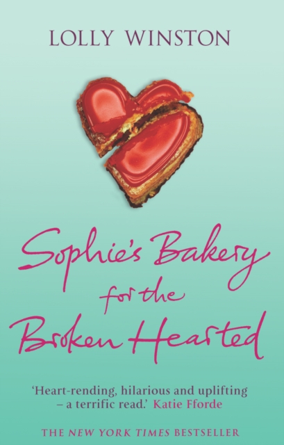 Sophie's Bakery For The Broken Hearted, Paperback / softback Book