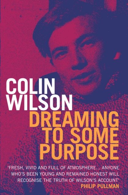 Dreaming To Some Purpose, Paperback / softback Book