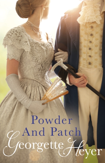 Powder And Patch : Gossip, scandal and an unforgettable Regency romance, Paperback / softback Book