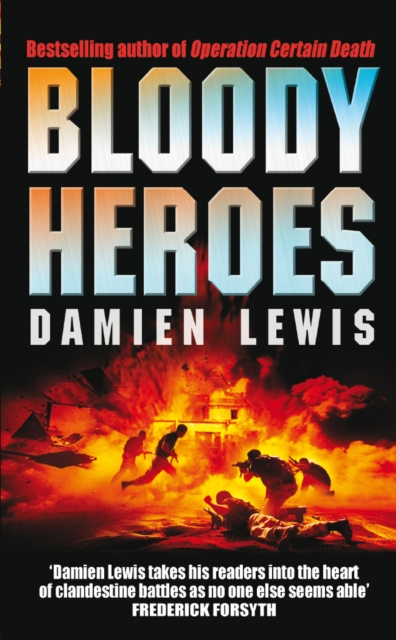 Bloody Heroes, Paperback / softback Book