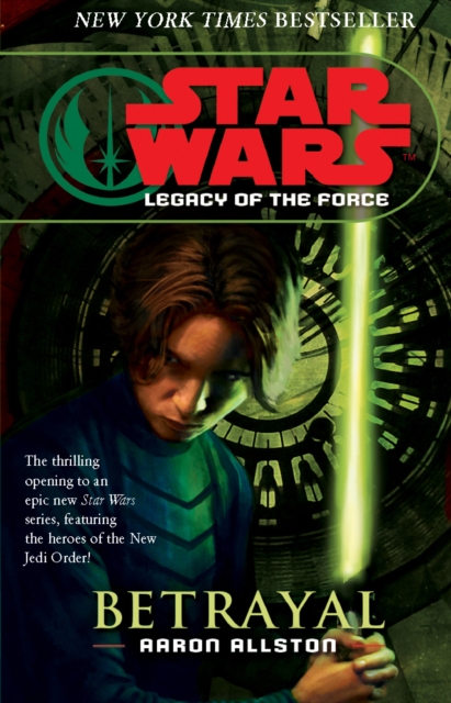 Star Wars: Legacy of the Force I - Betrayal, Paperback / softback Book