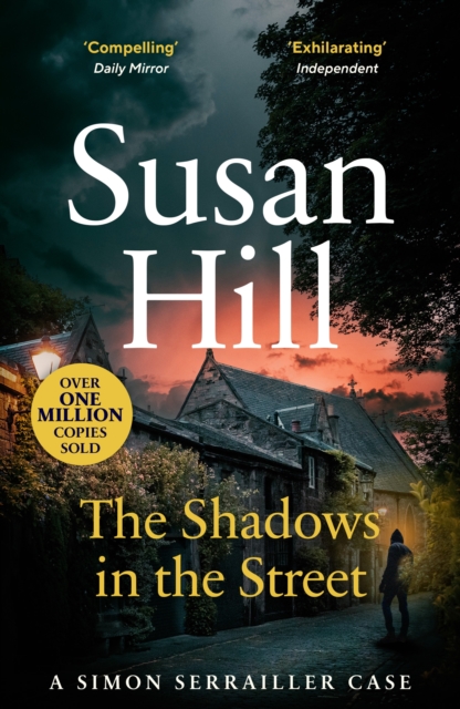 The Shadows in the Street : Discover book 5 in the bestselling Simon Serrailler series, Paperback / softback Book