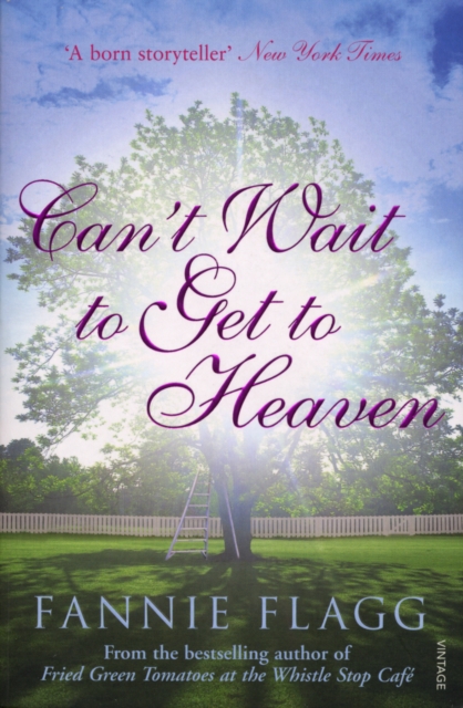 Can't Wait to Get to Heaven, Paperback / softback Book