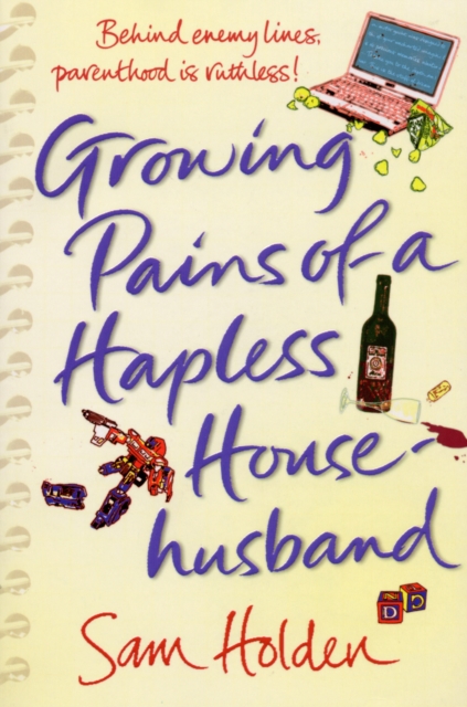 Growing Pains of a Hapless Househusband, Paperback / softback Book