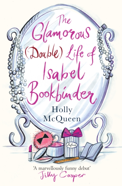 The Glamorous (Double) Life of Isabel Bookbinder, Paperback / softback Book