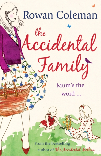 The Accidental Family, Paperback Book
