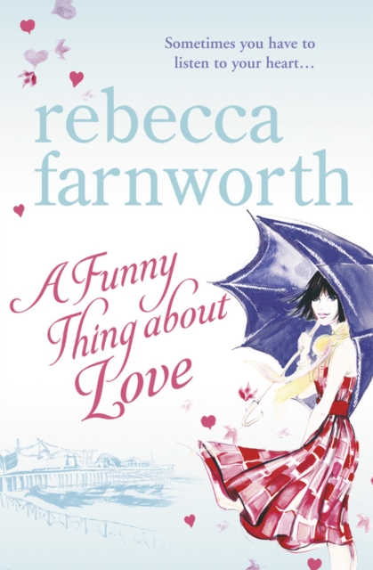A Funny Thing About Love, Paperback / softback Book