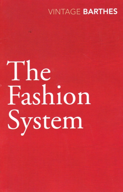 The Fashion System, Paperback / softback Book