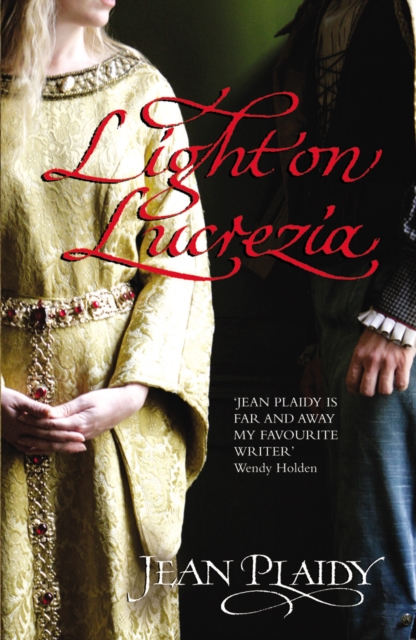 Light on Lucrezia : (Lucrezia Borgia), Paperback / softback Book