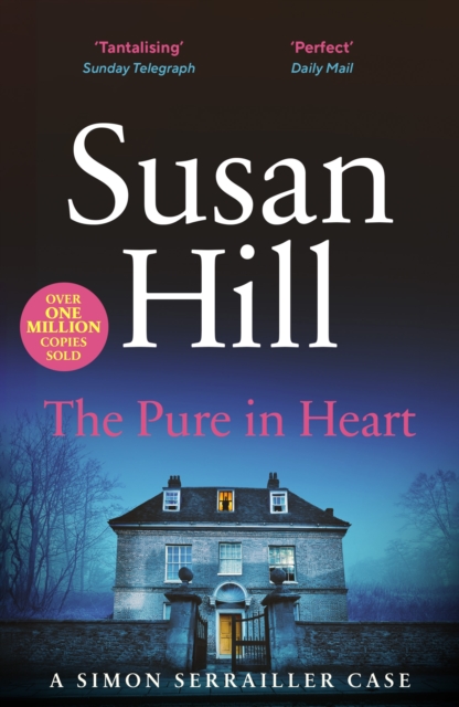 The Pure in Heart : Discover book 2 in the bestselling Simon Serrailler series, Paperback / softback Book