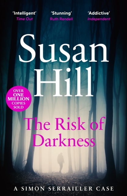 The Risk of Darkness : Discover book 3 in the bestselling Simon Serrailler series, Paperback / softback Book