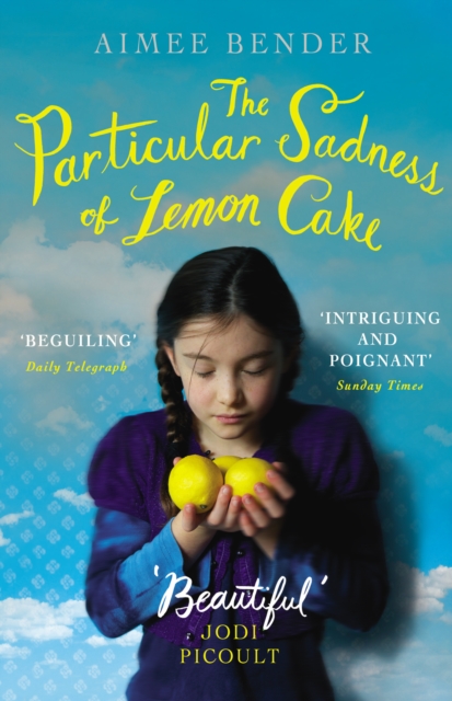 The Particular Sadness of Lemon Cake : The heartwarming Richard and Judy Book Club favourite, Paperback / softback Book