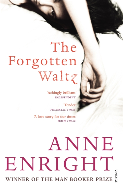 The Forgotten Waltz, Paperback / softback Book
