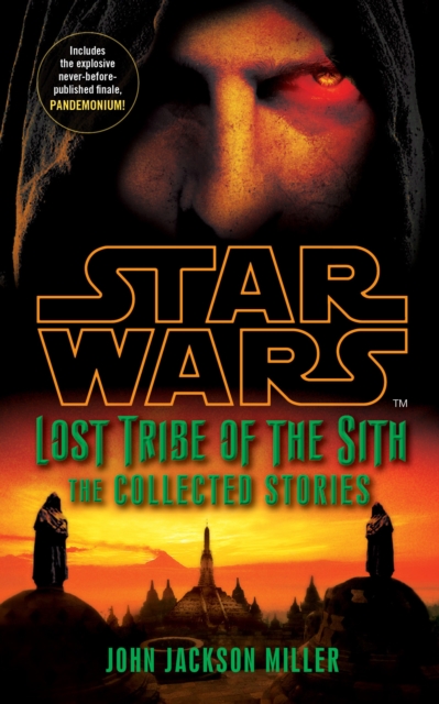 Star Wars Lost Tribe of the Sith: The Collected Stories, Paperback / softback Book